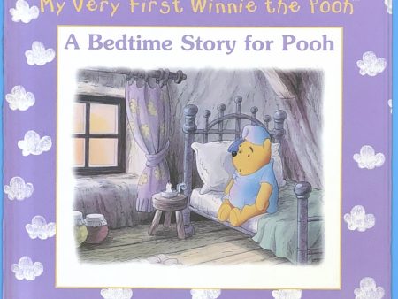 My Very First Winnie the Pooh: A Bedtime Story for Pooh on Sale